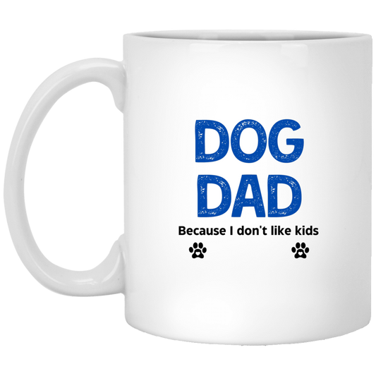 Dog Dad 11 oz. White Mug